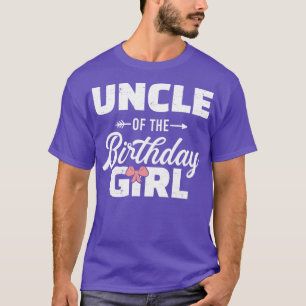 Uncle of the birthday daughter girl matching famil T-Shirt