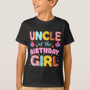 Uncle of The Birthday Girl Do Lover Party Matching T-Shirt