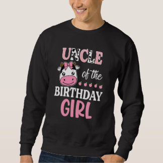 Uncle Of The Birthday Girl Farming Barnyard Birthd Sweatshirt