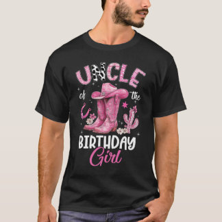 Uncle Of The Birthday Girl Pink Cowgirl Western Co T-Shirt
