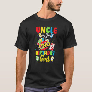 Uncle of the Birthday Girl Uno Daddy Papa Father T-Shirt