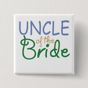 Uncle of the Bride 15 Cm Square Badge