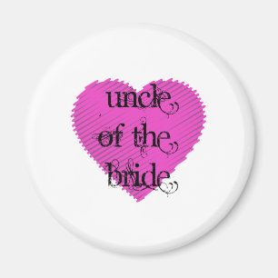 Uncle of the Bride Magnet