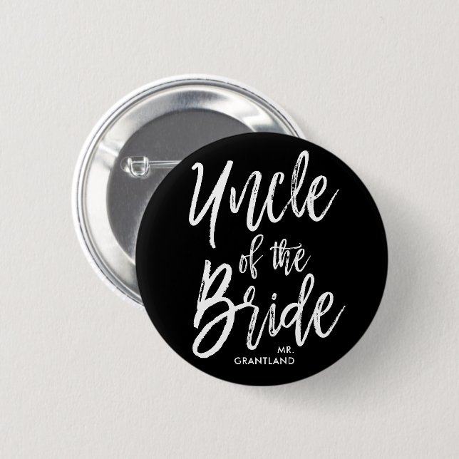 Uncle of the Bride | Script 6 Cm Round Badge (Front & Back)