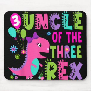 Uncle Of The Three Rex Dinosaur T-rex 3rd Birthday Mouse Pad