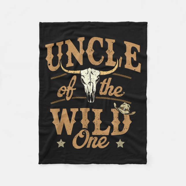 Uncle Of The Wild One Cowboy Western Rodeo Party M Fleece Blanket (Front)