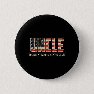 Uncle Protector Hero Legend Usa Flag Uncle Father' 6 Cm Round Badge