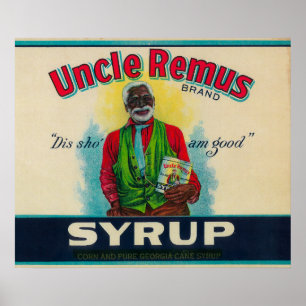 Uncle Remus Syrup LabelCairo, GA Poster
