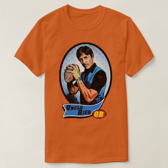 Uncle Rico  card T-Shirt (Design Front)