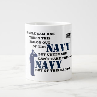 UNCLE SAM HAS TAKEN THIS SAILOR OUT OF THE NAVY LARGE COFFEE MUG