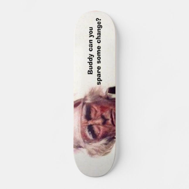 Uncle Sam Needs $$ Skateboard (Front)
