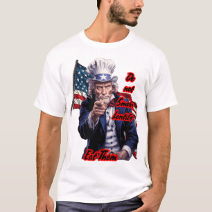 Uncle Sam says: "Do not smoke Lentils" on a T-Shir T-Shirt
