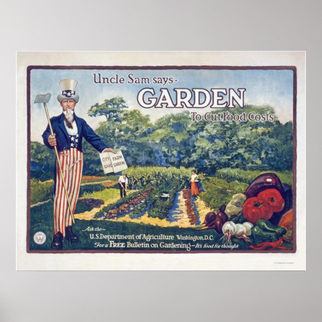 Uncle Sam says - garden to cut food costs Poster (Front)