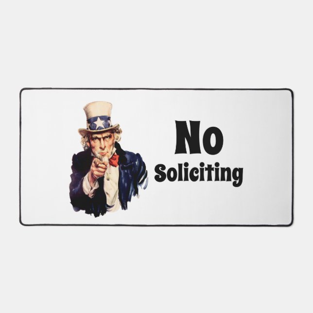 Uncle Sam Says No Soliciting Desk Mat (Front)