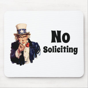 Uncle Sam Says No Soliciting Mouse Pad