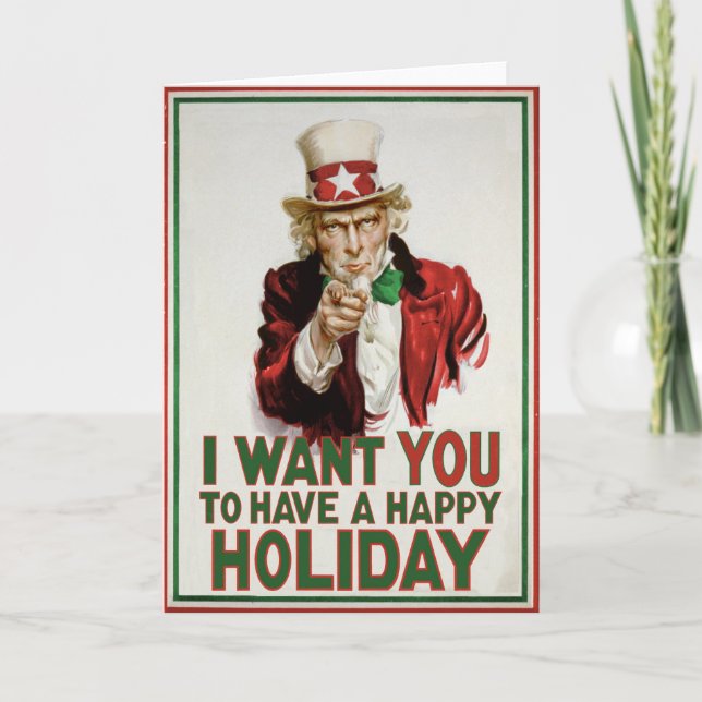 Uncle Sam wants YOU to have a Happy Holiday Card (Front)