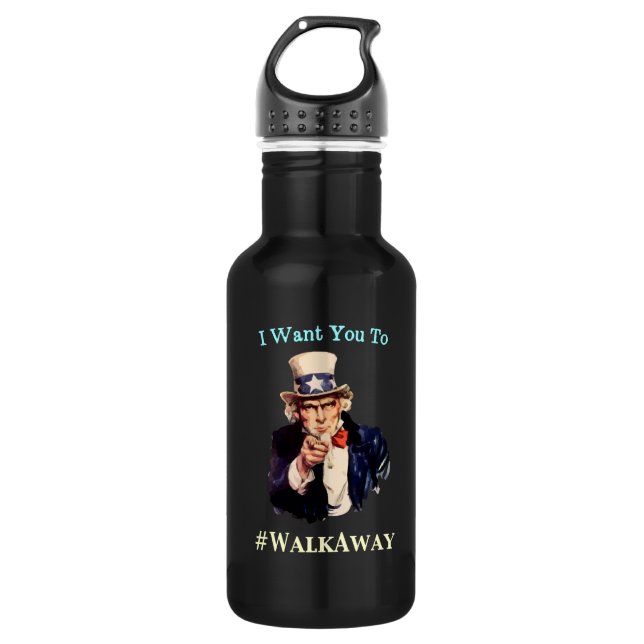 Uncle Sam Wants You To #WalkAway 532 Ml Water Bottle (Front)