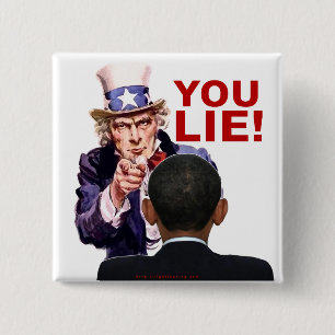 Uncle Sam You Lie 15 Cm Square Badge
