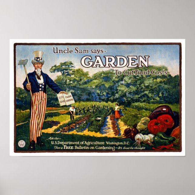 Uncle Sam's Garden, 1917. Vintage Advertising Poster (Front)