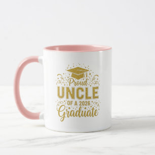 Uncle Senior 2026 Proud Uncle Of A Class Of 2026  Mug