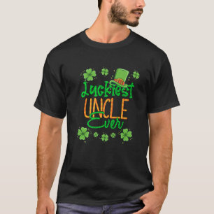 Uncle St Patrick Day Luckiest Uncle Ever St Patric T-Shirt