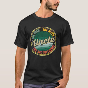 Uncle The Man Myth The Bad Influencer Retro Vinta T-Shirt