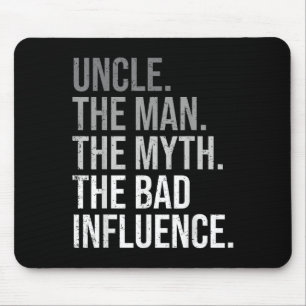 Uncle The Man The Myth The Legend Fun Best Funny U Mouse Pad