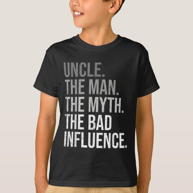 Uncle The Man The Myth The Legend Fun Best Funny U T-Shirt (Front)