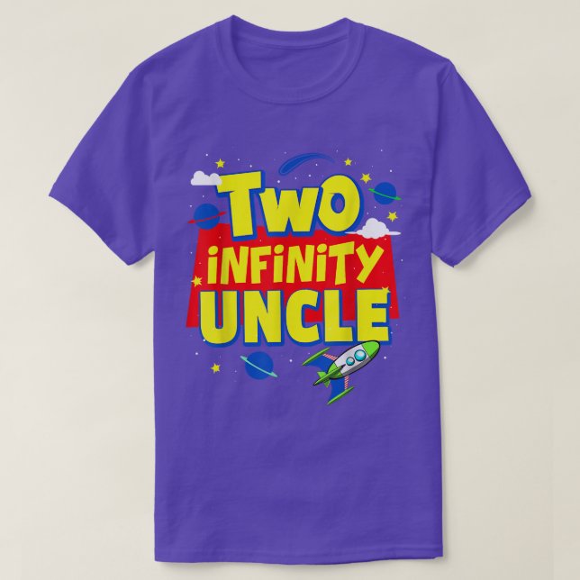 Uncle Two Infinity And Beyond Birthday Decorations T-Shirt (Design Front)