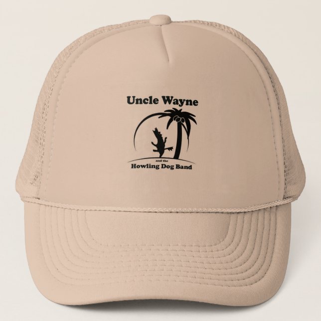 Uncle Wayne and the Howling Dog Band trucker hat (Front)
