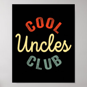 Uncles Club Best Uncle Ever Funny Fathers Day 2 Si Poster