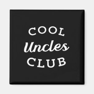 Uncles Club Best Uncle Ever Funny Fathers Day New Magnet