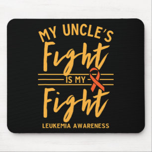 Uncle's Fight Is My Fight Leukaemia Awareness Mouse Pad