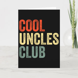 Uncles Shirt Vintage Cool Uncles Club Funny Father Card