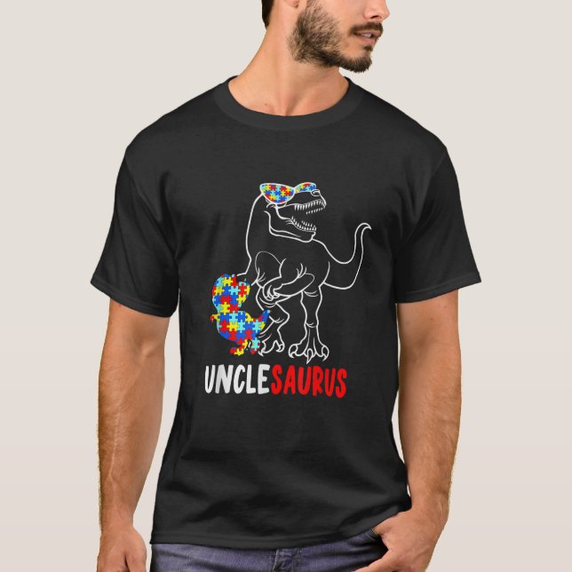 Unclesaurus Dinosaur T Rex Uncle Saurus Autism Awa T-Shirt (Front)