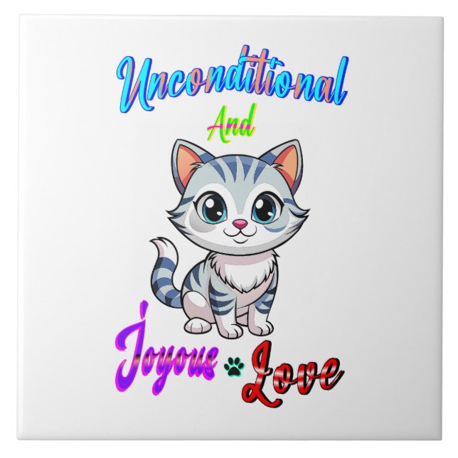 Unconditional And Joyous Love Tile (Front)