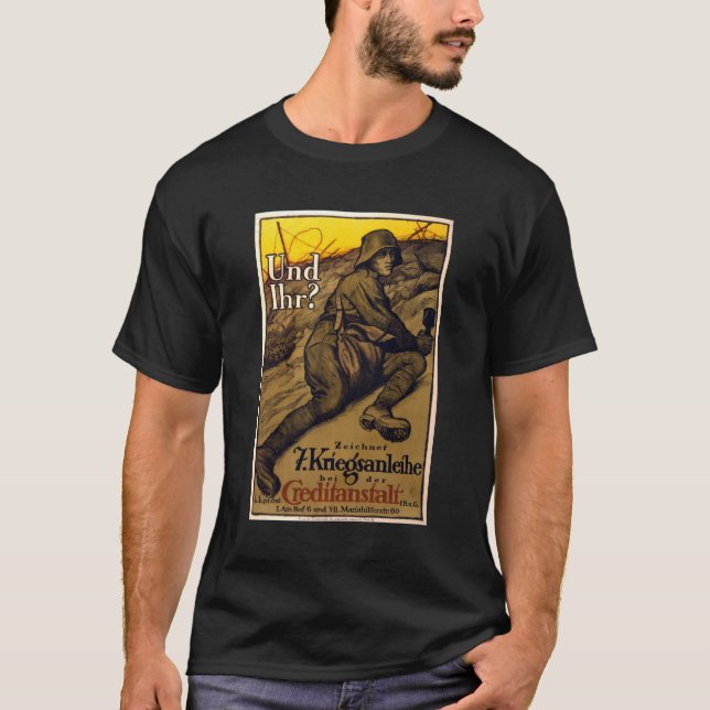 Und Ihr? - 7th War Loan T-Shirt (Front)
