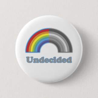 Undecided Rainbow 6 Cm Round Badge