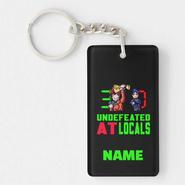 Undefeated At Locals Personalised Keychain (Front)
