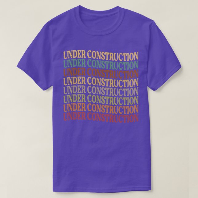 Under Construction - Funny Motivation - Workout Jo T-Shirt (Design Front)