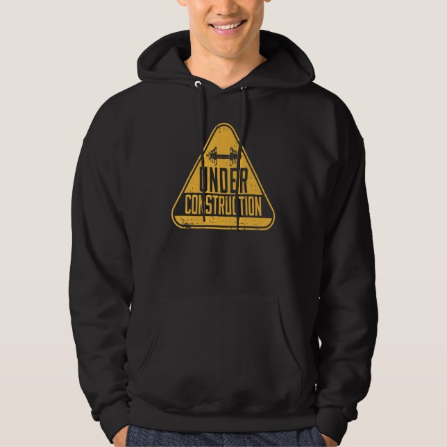 Under Construction Gym Workout Bodybuilding Gym Ra Hoodie (Front)