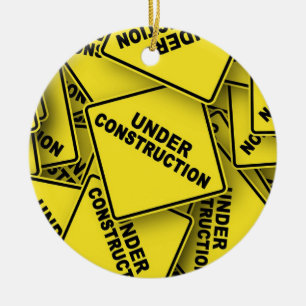 Under Construction Signs Ceramic Tree Decoration