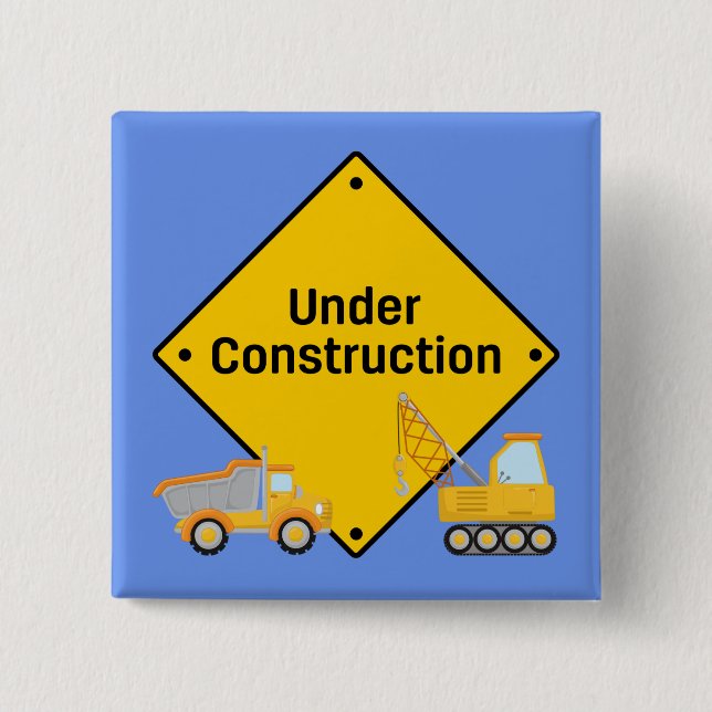 Under Construction with Trucks 15 Cm Square Badge (Front)