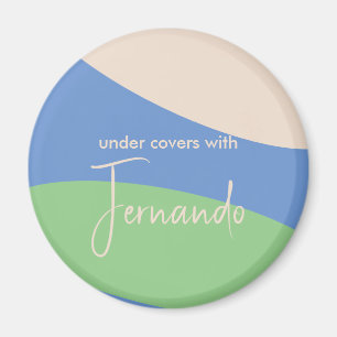 Under Covers with Fernando Magnet