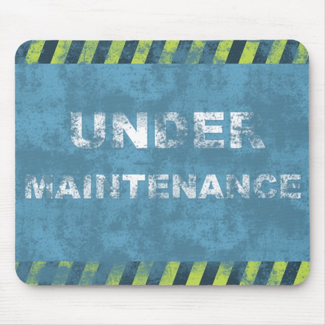 Under Maintenance Mousepad (Front)