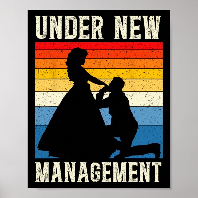 Under New Management Groom Wedding Bachelor Party  Poster (Front)