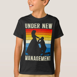 Under New Management Groom Wedding Bachelor Party  T-Shirt