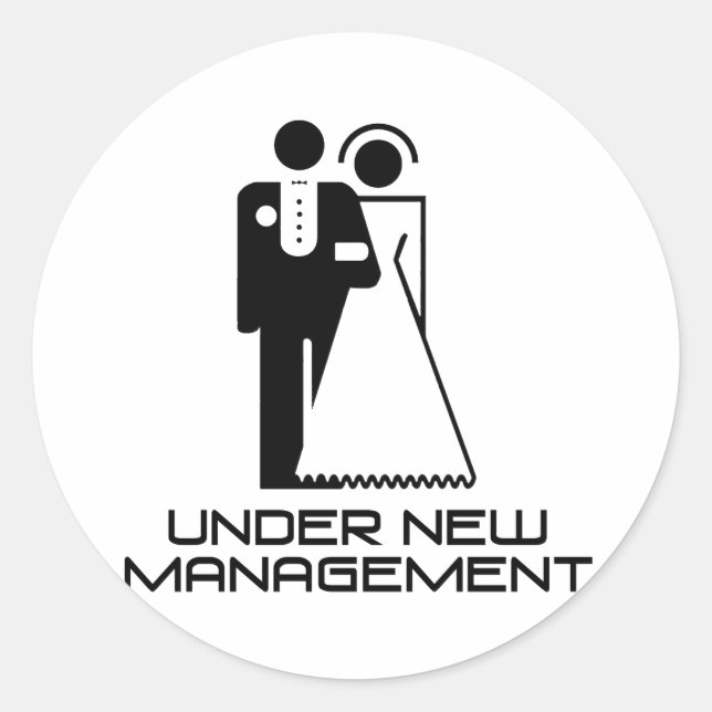 Under New Management Married Classic Round Sticker (Front)