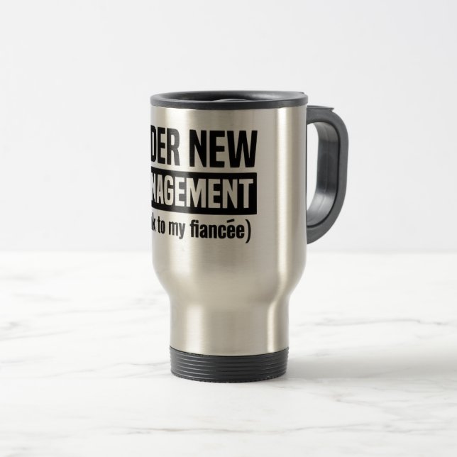 Under New Management Mug (Front Right)