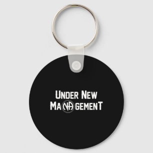 Under New Management Narcotics Anonymous Design Key Ring